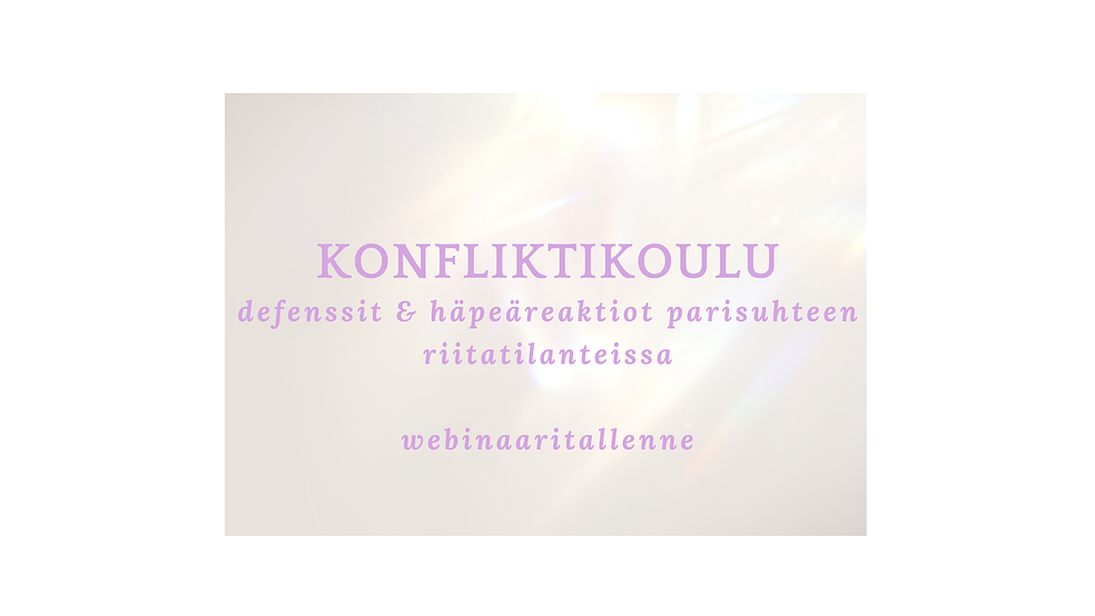 Konfliktikoulu -webinaari by Monet Rakkaat